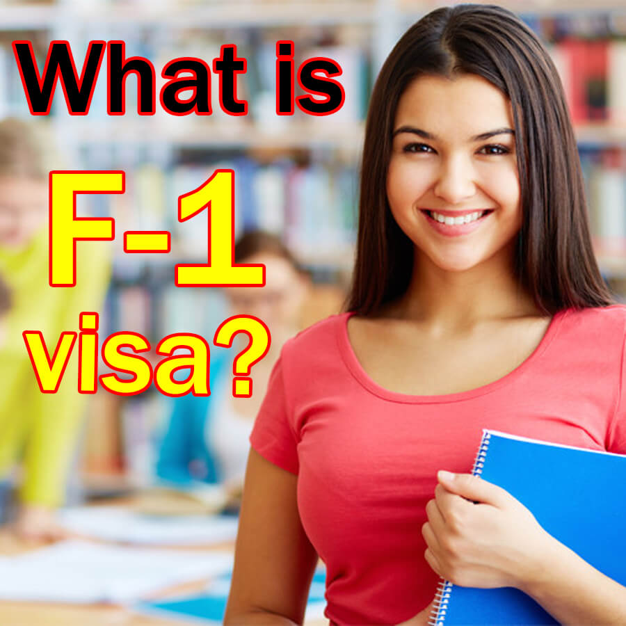 What Is F-1 Visa