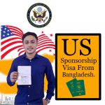 US Sponsorship Visa From Bangladesh.